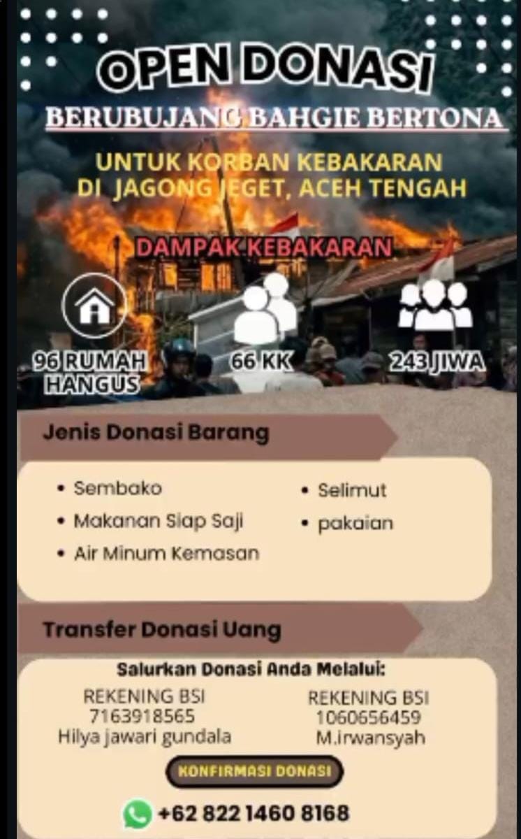 Poster open donasi Pemuda Kampung Bahagie Bertona untuk korban kebakaran Pasar Jagong Jeget, Aceh Tengah, yang menghanguskan 96 rumah dan berdampak pada ratusan jiwa.(Dok:Ist).